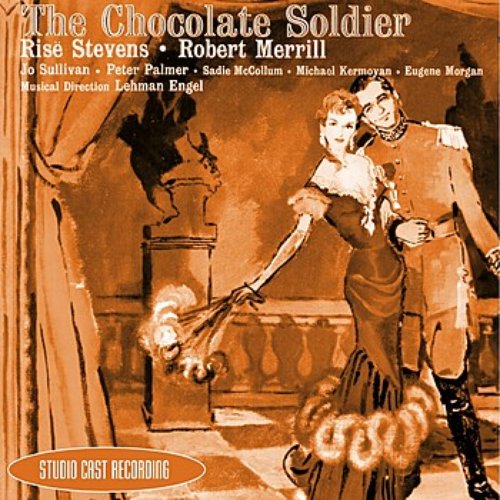 The Chocolate Soldier (Studio Cast Recording)