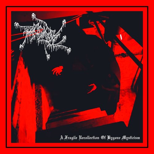 A Fragile Recollection Of Bygone Mysticism