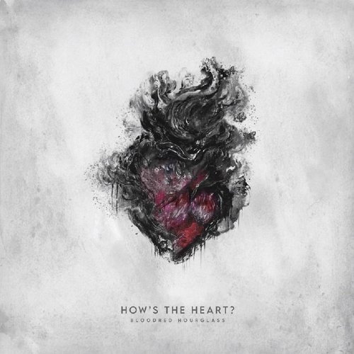 How's The Heart? (Bonus Version) [Explicit]