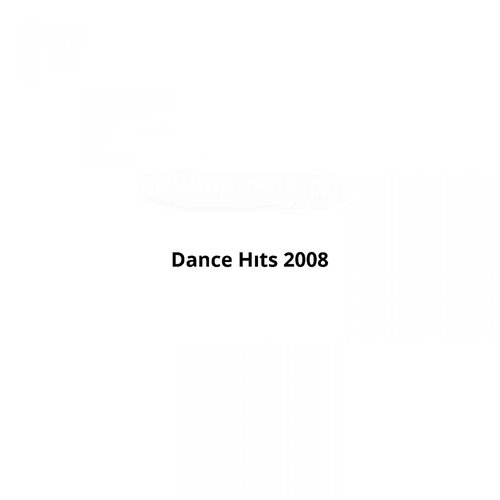 Dance Hits 2008