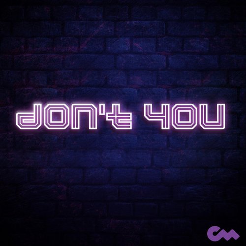 Don't You