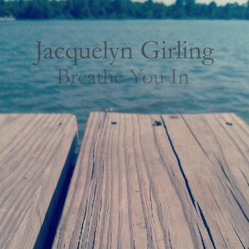 Breathe You In