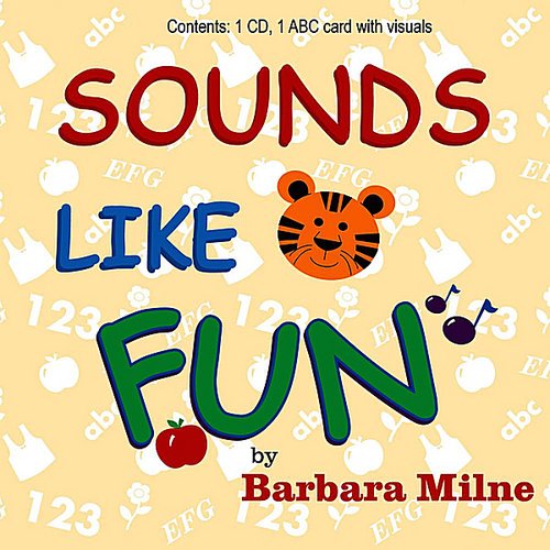 Sounds Like Fun by Barbara Milne