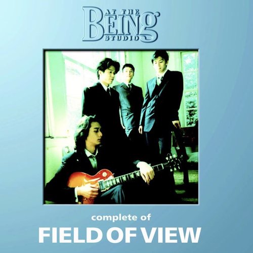 Complete of Field of View - At the Being Studio