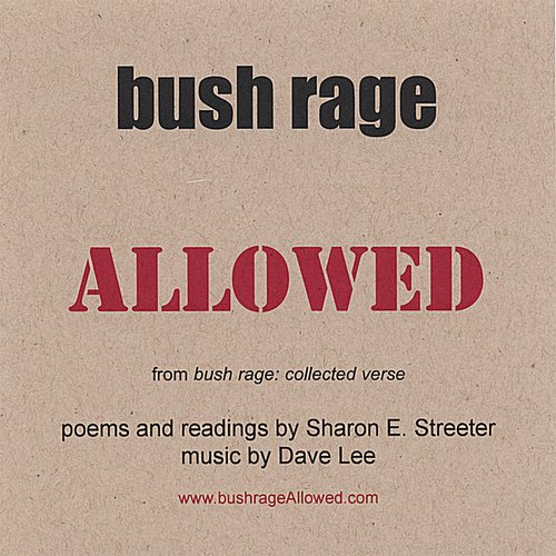 bush rage ALLOWED