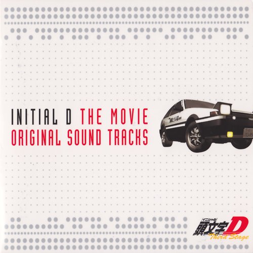 INITIAL D THE MOVIE ORIGINAL SOUND TRACKS