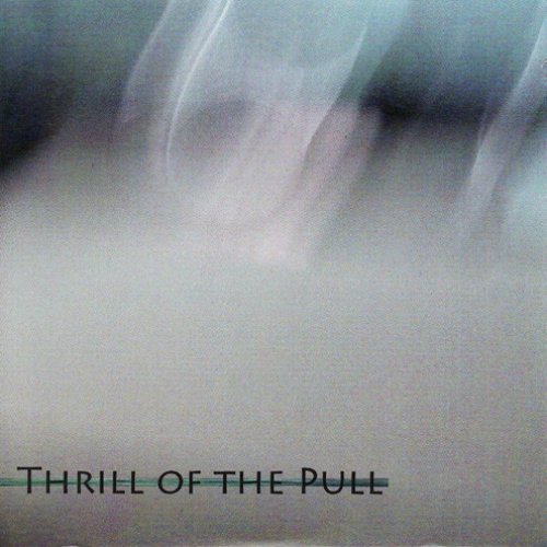 Thrill Of The Pull