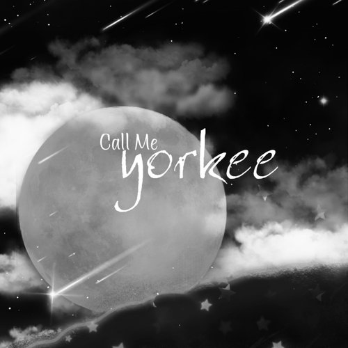 Call Me Yorkee