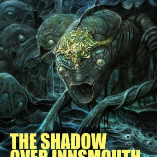 The Shadow Over Innsmouth