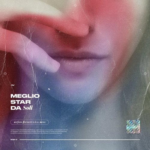 meglio star da soli