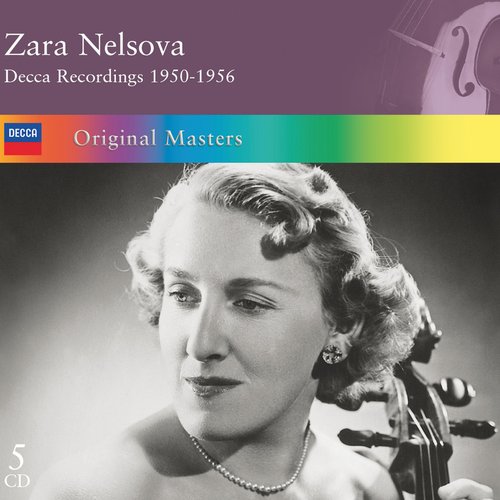 Zara Nelsova: Decca Recordings 1950-1956