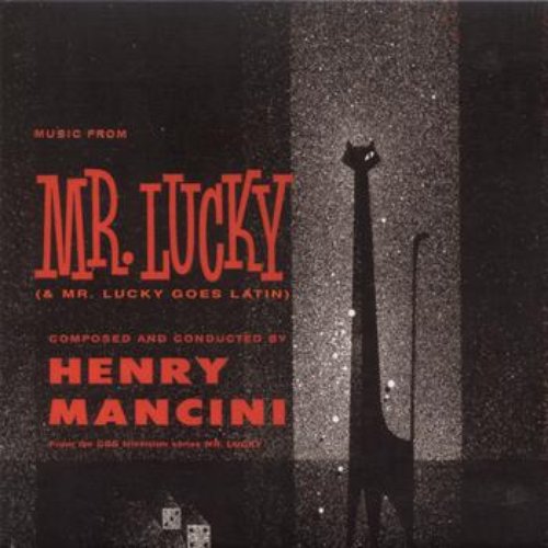 Mr. Lucky + Mr. Lucky Goes Latin