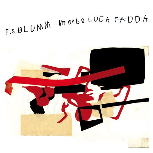 F.S. Blumm Meets Luca Fadda