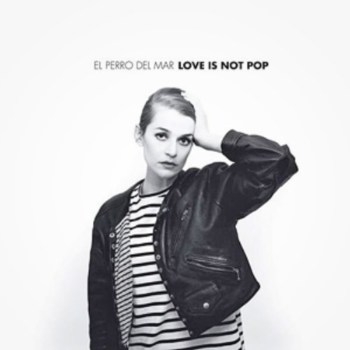 Love Is Not Pop