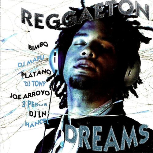 Reggeaton Dreams