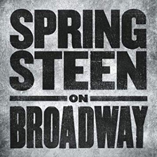 Springsteen on Broadway [Explicit]