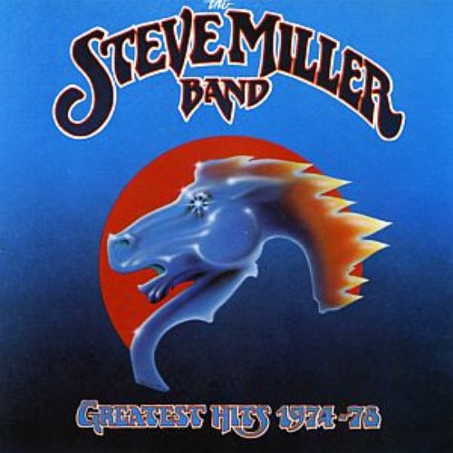 Steve Miller Band - Greatest Hits 1974-78