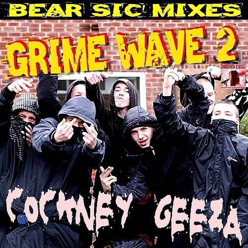 Grime Wave 2