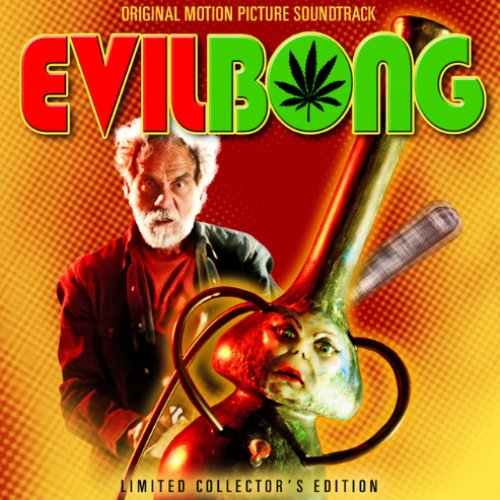 Evil Bong Soundtrack