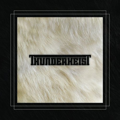 Thunderheist