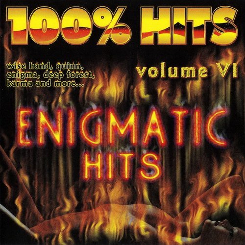 Enigmatic Hits Volume VI