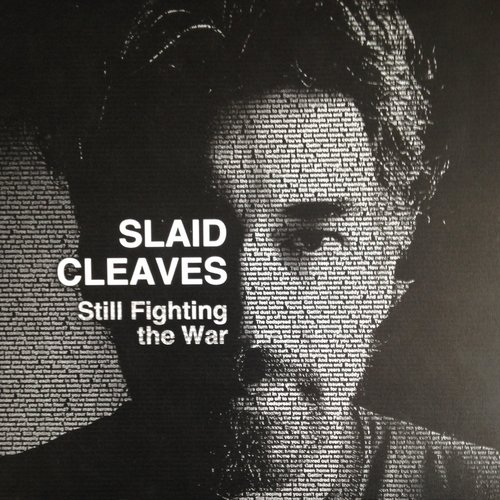 Still Fighting The War