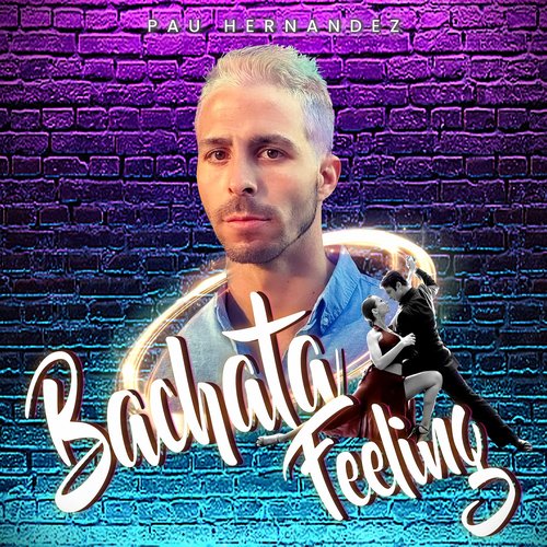 Bachata Feeling - Single
