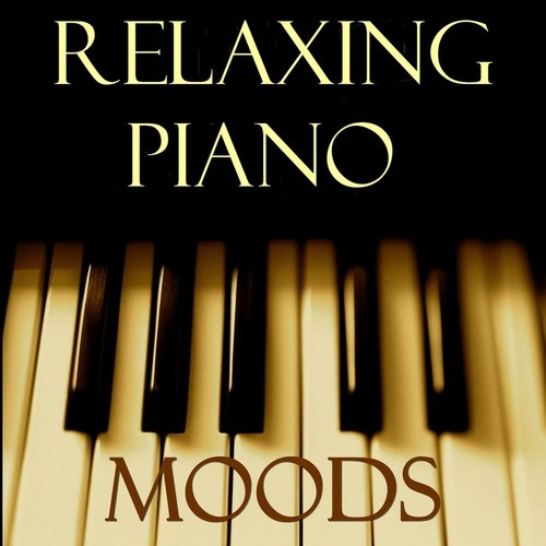 Relaxing Piano Moods