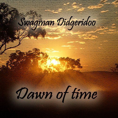 Dawn of time