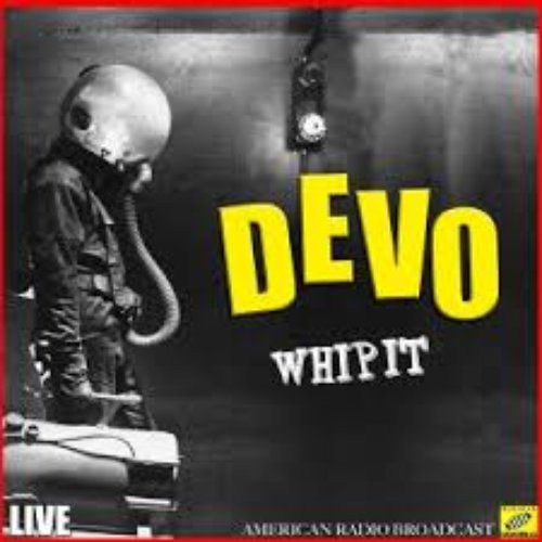 Whip It (Live)