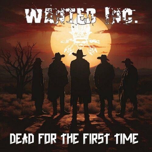 Dead For The First Time