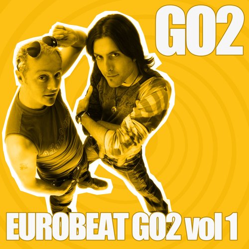 Eurobeat Go2, Vol. 1