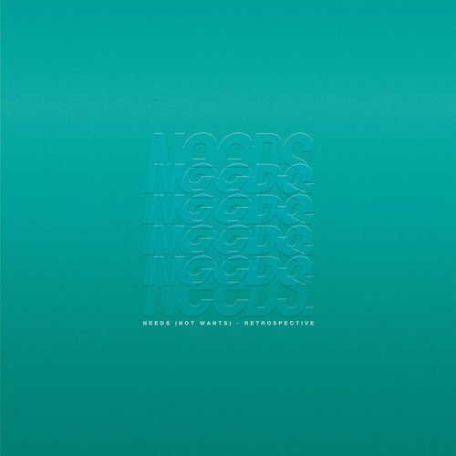 Needs (not wants) - Retrospective