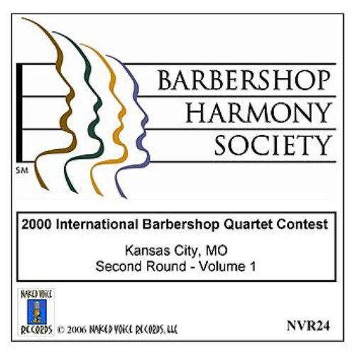 2000 International Barbershop Quartet Contest - Second Round - Volume 1