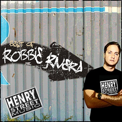 Best of Robbie Rivera