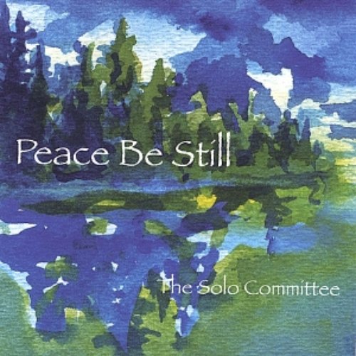 Peace Be Still