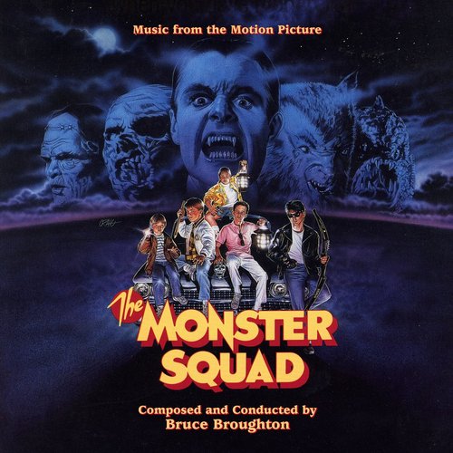 The Monster Squad (Music From The Motion Picture)