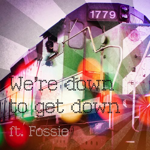 We're down to get down ft. Fossie