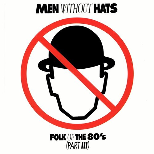 Folk of the 80's (Part III)