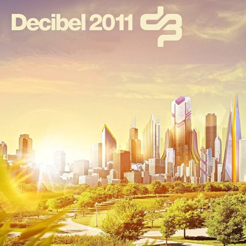 Decibel Outdoor 2011