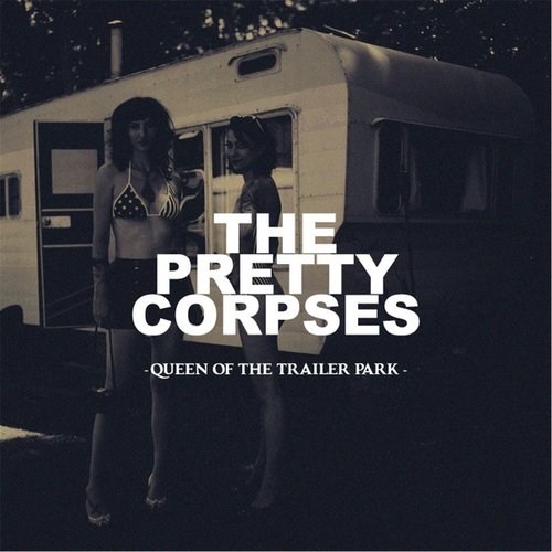Queen of the Trailer Park
