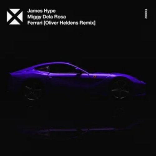Ferrari (Oliver Heldens Remix)