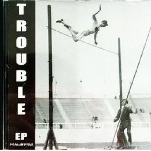 Trouble EP