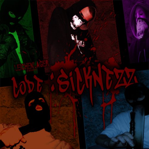 Code: Sicknezz