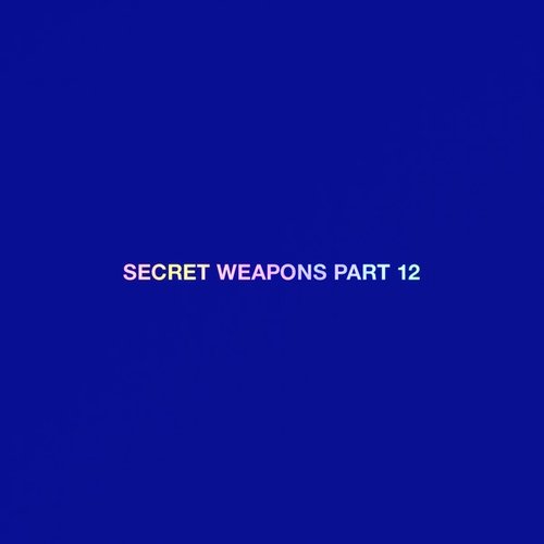 Secret Weapons Part 12