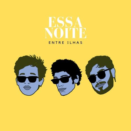 Essa Noite