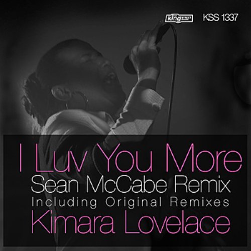 I Luv You More (Sean McCabe Remix)