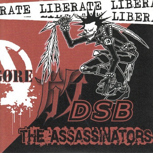 Split with D.S.B. and The Assassinators