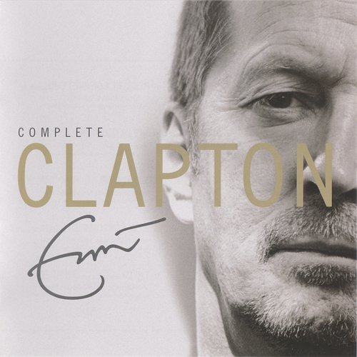 Complete Clapton - CD 1