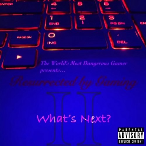 Resurrected By Gaming II: What's Next?